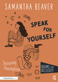 Speak for Yourself (Discussing Assumptions) by Samantha Beaver, 9781032286389