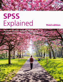 SPSS Explained - 9780367366995 by Perry R. Hinton, Isabella McMurray, Charlotte Brownlow, Peter C. Terry, 9780367366995