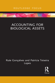 Accounting for Biological Assets - 9781032096223 by Rute Gonçalves, Patrícia Lopes, 9781032096223