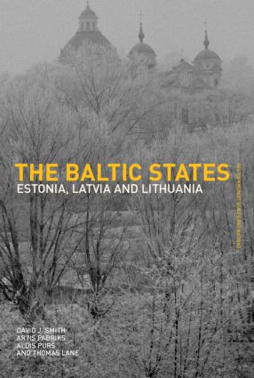 The Baltic States (Estonia, Latvia and Lithuania) - 9780415285803 by Thomas Lane, Artis Pabriks, Aldis Purs, David J. Smith, 9780415285803