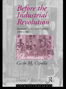Before the Industrial Revolution (European Society and Economy 1000-1700) - 9780415090056 by Carlo M. Cipolla, 9780415090056