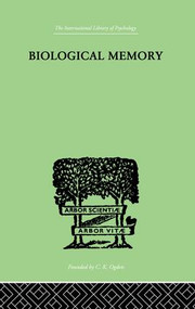 Biological Memory - 9781138875043 by Eugenio Rignano, 9781138875043