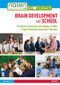 Brain Development and School (Practical Classroom Strategies to Help Pupils Develop Executive Function) - 9781138494916 by Pat Guy, 9781138494916