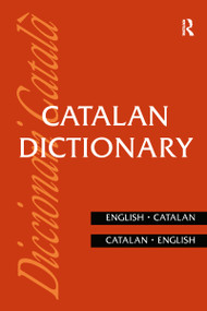 Catalan Dictionary (Catalan-English, English-Catalan) - 9780415108027 by Bibliograf, 9780415108027