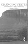 Changing States (Transformations in Modern Irish Writing) by Robert Welch, 9780415093613