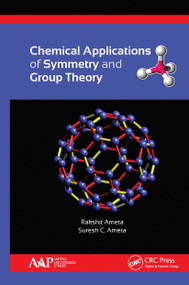 Chemical Applications of Symmetry and Group Theory - 9781774637043 by Rakshit Ameta, Suresh C. Ameta, 9781774637043