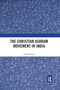 The Christian Ashram Movement in India - 9781032172866 by Zdeněk Štipl, 9781032172866