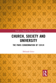 Church, Society and University (The Paris Condemnation of 1241/4) - 9781032090658 by Deborah Grice, 9781032090658