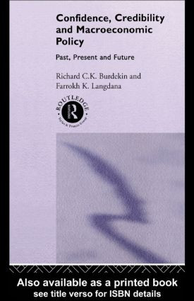 Confidence, Credibility and Macroeconomic Policy - 9781138865808 by Farrokh Langdana, 9781138865808