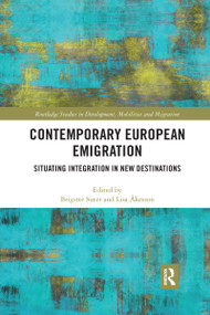 Contemporary European Emigration (Situating Integration in New Destinations) - 9781032174495 by Brigitte Suter, Lisa Åkesson, 9781032174495