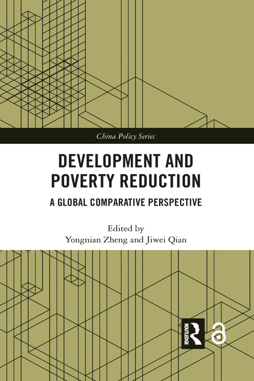 Development and Poverty Reduction (A Global Comparative Perspective) - 9781032086439 by Yongnian Zheng, Jiwei Qian, 9781032086439