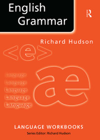 English Grammar - 9780415174107 by Richard Hudson, 9780415174107