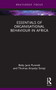 Essentials of Organisational Behaviour in Africa by Betty Jane Punnett, Thomas Anyanje Senaji, 9780367478445