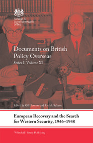 European Recovery and the Search for Western Security, 1946-1948 (Documents on British Policy Overseas, Series I, Volume XI) - 9780367667993 by Gill Bennett, Patrick Salmon, 9780367667993