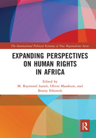 Expanding Perspectives on Human Rights in Africa - 9781032241432 by M. Raymond Izarali, Oliver Masakure, Bonny Ibhawoh, 9781032241432