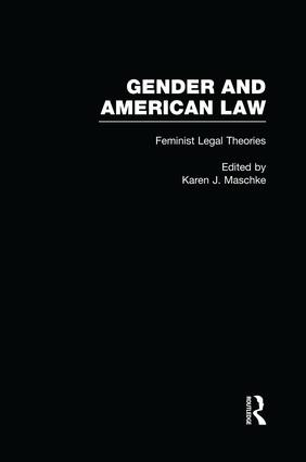 Feminist Legal Theories by Karen Maschke, 9781138861404