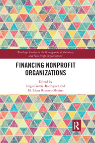 Financing Nonprofit Organizations - 9781032175430 by Inigo Garcia-Rodriguez, M. Elena Romero-Merino, 9781032175430