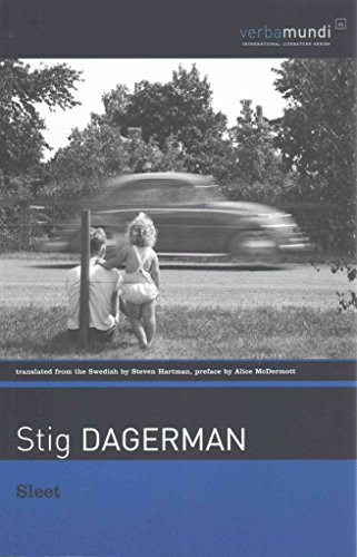 Sleet (Selected Stories) by Stig Dagerman, Steven Hartman, 9781567924466