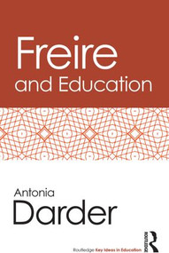 Freire and Education by Antonia Darder, 9780415538404