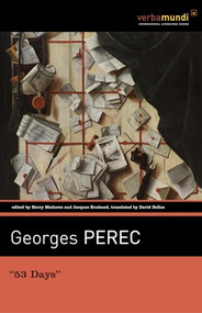 53 Days by Georges Perec, Harry Mathews, Jacques Roubaud, David Bellos, 9781567925456