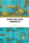 Gender and Island Communities - 9781032172873 by Firouz Gaini, Helene Pristed Nielsen, 9781032172873