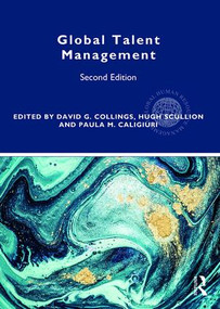 Global Talent Management - 9781138712454 by David G. Collings, Hugh Scullion, Paula M. Caligiuri, 9781138712454