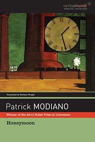 Honeymoon - 9781567925388 by Patrick Modiano, Barbara Wright, 9781567925388