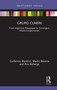 Grupo Clarín (From Argentine Newspaper to Convergent Media Conglomerate) by Guillermo Mastrini, Martin Becerra, Ana Bizberge, 9780367507343