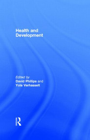 Health and Development - 9780415085298 by David Phillips, Yola Verhasselt, 9780415085298