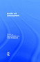 Health and Development - 9780415085298 by David Phillips, Yola Verhasselt, 9780415085298