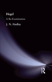 Hegel (A Re-Examination) by J N Findlay, 9781138870918
