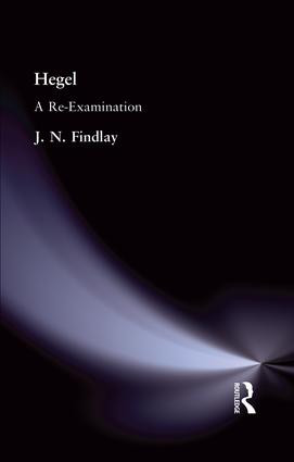 Hegel (A Re-Examination) by J N Findlay, 9781138870918