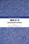 India at 70 (Multidisciplinary Approaches) - 9781032088334 by Ruth Maxey, Paul McGarr, 9781032088334