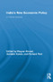 India's New Economic Policy (A Critical Analysis) - 9780415811460 by Waquar Ahmed, Amitabh Kundu, Richard Peet, 9780415811460