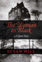 The Woman in Black (A Ghost Story) - 9781567926316 by Susan Hill, John Lawrence, 9781567926316