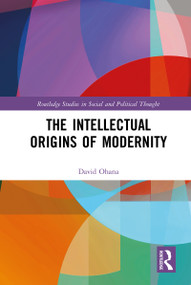 The Intellectual Origins of Modernity - 9781032093321 by David Ohana, 9781032093321