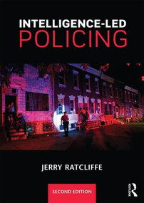 Intelligence-Led Policing by Jerry H. Ratcliffe, 9781138859012