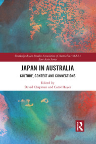 Japan in Australia (Culture, Context and Connection) - 9781032083636 by David Chapman, Carol Hayes, 9781032083636