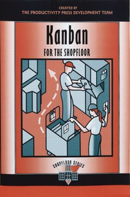 Kanban for the Shopfloor by Productivity Press Development Team, 9781563272691