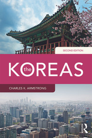 The Koreas - 9780415643108 by Charles K. Armstrong, 9780415643108