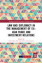 Law and Diplomacy in the Management of EU-Asia Trade and Investment Relations - 9781032176376 by Chien-Huei Wu, Frank Gaenssmantel, 9781032176376