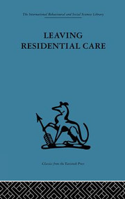 Leaving Residential Care - 9781138867420 by Jim Black, Paul Brearley, Penny Gutridge, Dr Gwyneth Roberts, Gwyneth Roberts, 9781138867420