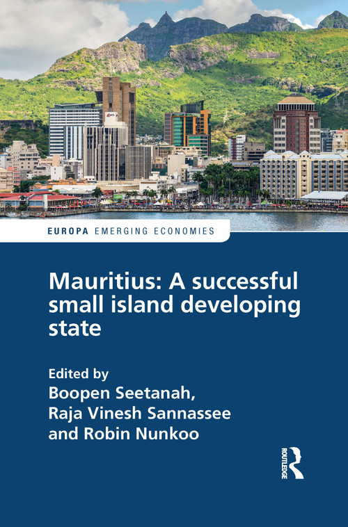 Mauritius: A successful Small Island Developing State - 9781032085692 by Boopen Seetanah, Raja Sannassee, Robin Nunkoo, 9781032085692