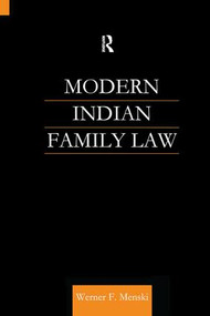Modern Indian Family Law - 9781138976313 by Werner F Menski, 9781138976313
