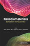 Nanobiomaterials (Applications in Drug Delivery) - 9781774636442 by Anil K. Sharma, Raj K. Keservani, Rajesh K. Kesharwani, 9781774636442