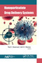 Nanoparticulate Drug Delivery Systems - 9781774633885 by Raj Keservani, Anil K. Sharma, 9781774633885