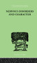 Nervous Disorders And Character (A Study in Pastoral Psychology and Psychotherapy) - 9781138875333 by John G McKENZIE, 9781138875333