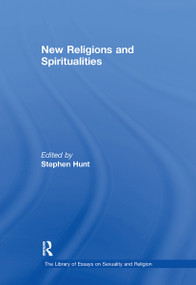 New Religions and Spiritualities by Stephen Hunt, 9781032243313