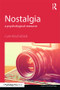 Nostalgia (A Psychological Resource) - 9781848725171 by Clay Routledge, 9781848725171