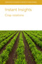 Instant Insights: Crop rotations by Gilbert G. Sigua, Prof. Bernhard Freyer, Professor Bruno Basso, Dr R. A. Martinez-Feria, Professor Benjamin Dumont, Dr Zia Mehrabi, Dr T. K. Turkington, Dr K. Xi, Dr H. R. Kutcher, 9781801460590